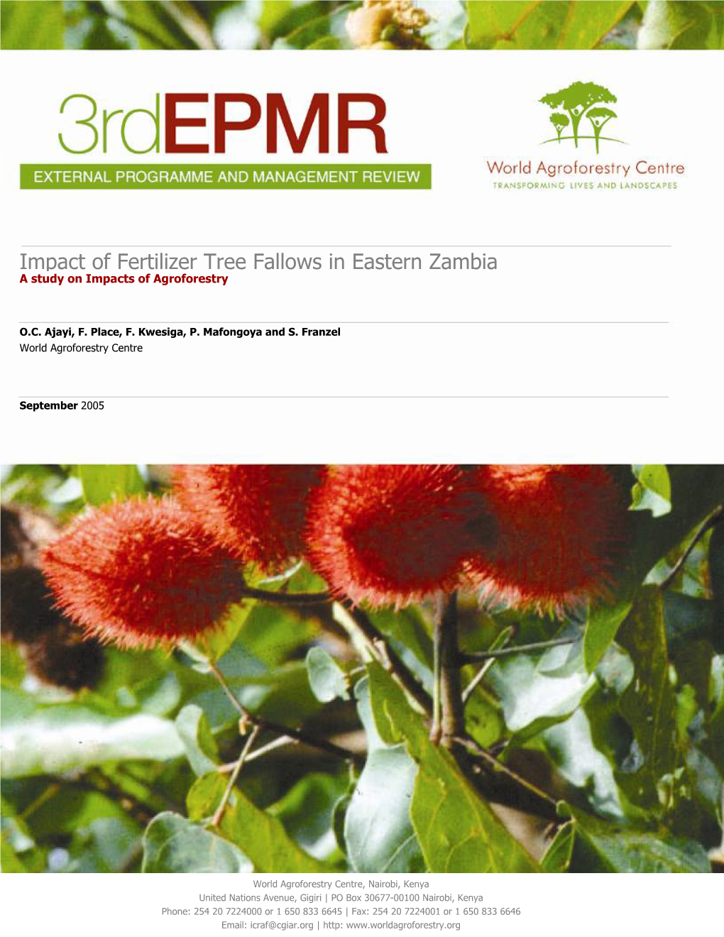 Impact of Fertilizer Tree Fallows in Eastern Zambia a Study on Impacts of Agroforestry
