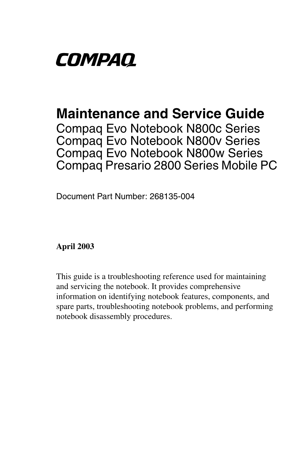 Maintenance and Service Guide Compaq Evo Notebook N800c Series Compaq Evo Notebook N800v Series Compaq Evo Notebook N800w Series Compaq Presario 2800 Series Mobile PC