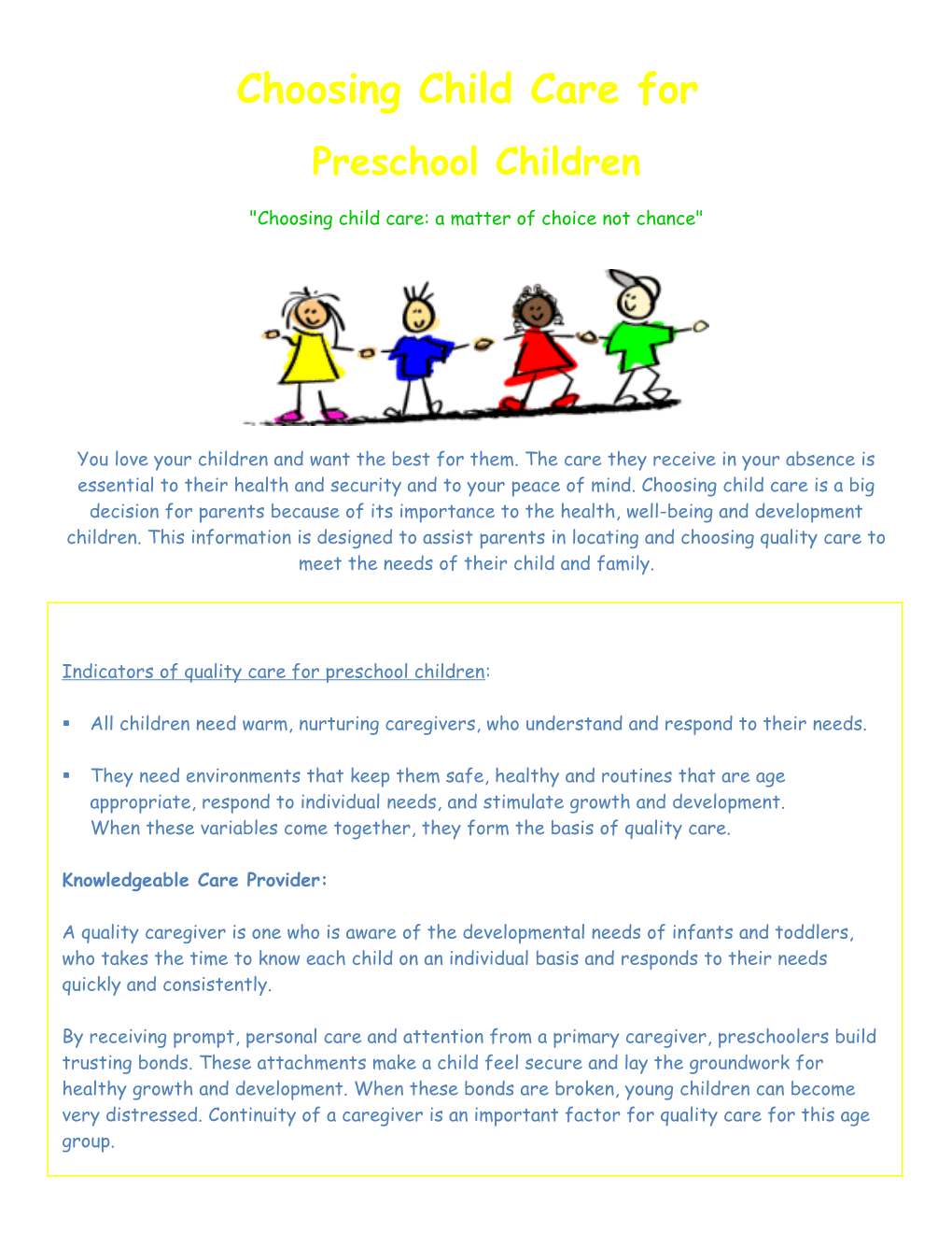 Choosing Child Care for Preschool Children