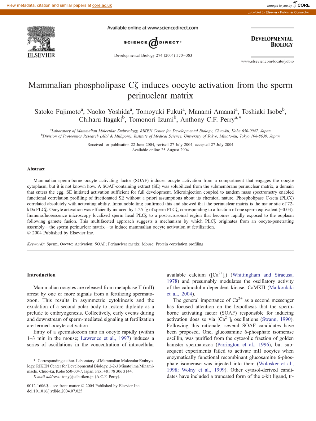 Mammalian Phospholipase C~ Induces Oocyte Activation from the Sperm Perinuclear Matrix