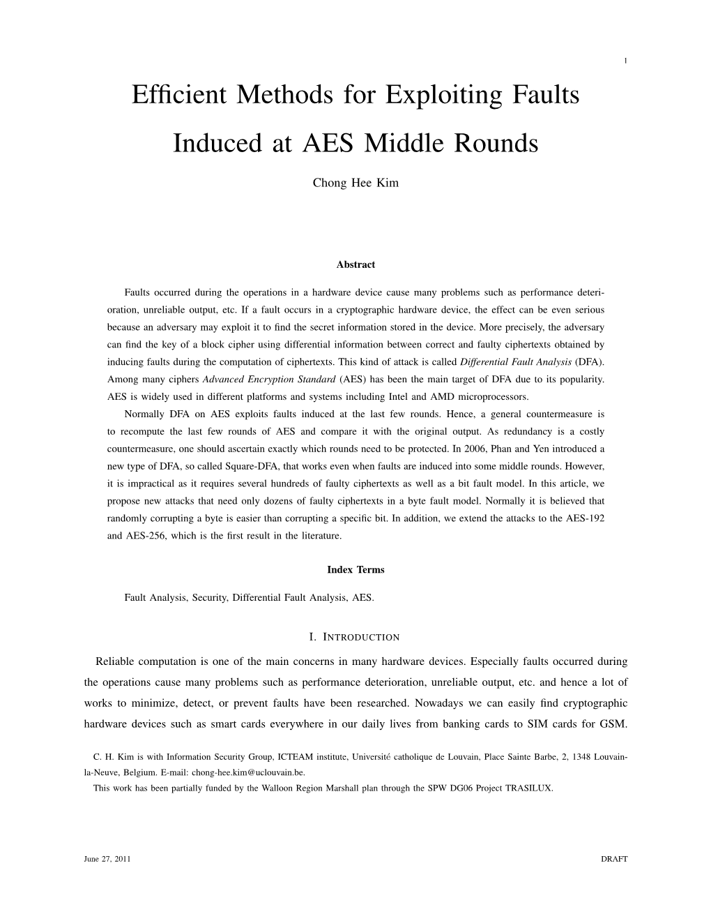 Efficient Methods for Exploiting Faults Induced at AES Middle Rounds