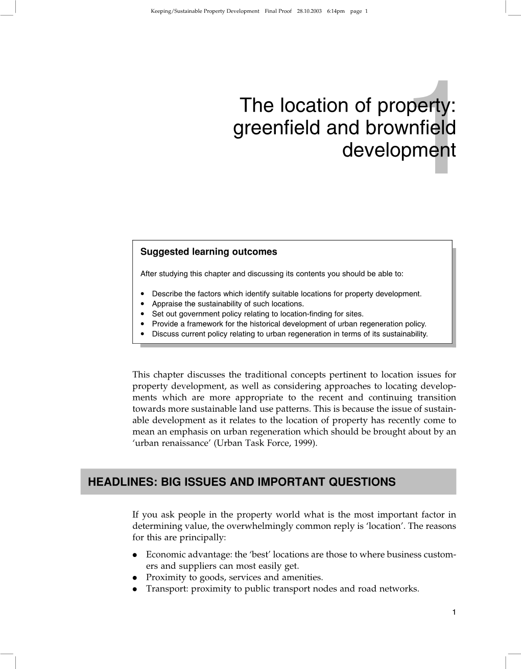 The Location of Property: Greenfield and Brownfield Development1