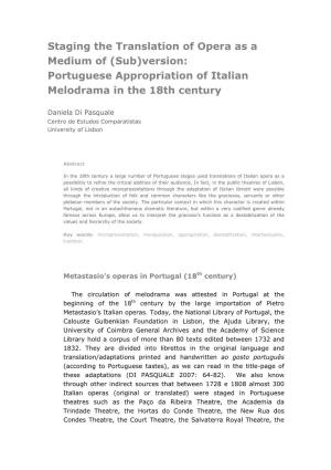 Staging the Translation of Opera As a Medium of (Sub)Version: Portuguese Appropriation of Italian Melodrama in the 18Th Century
