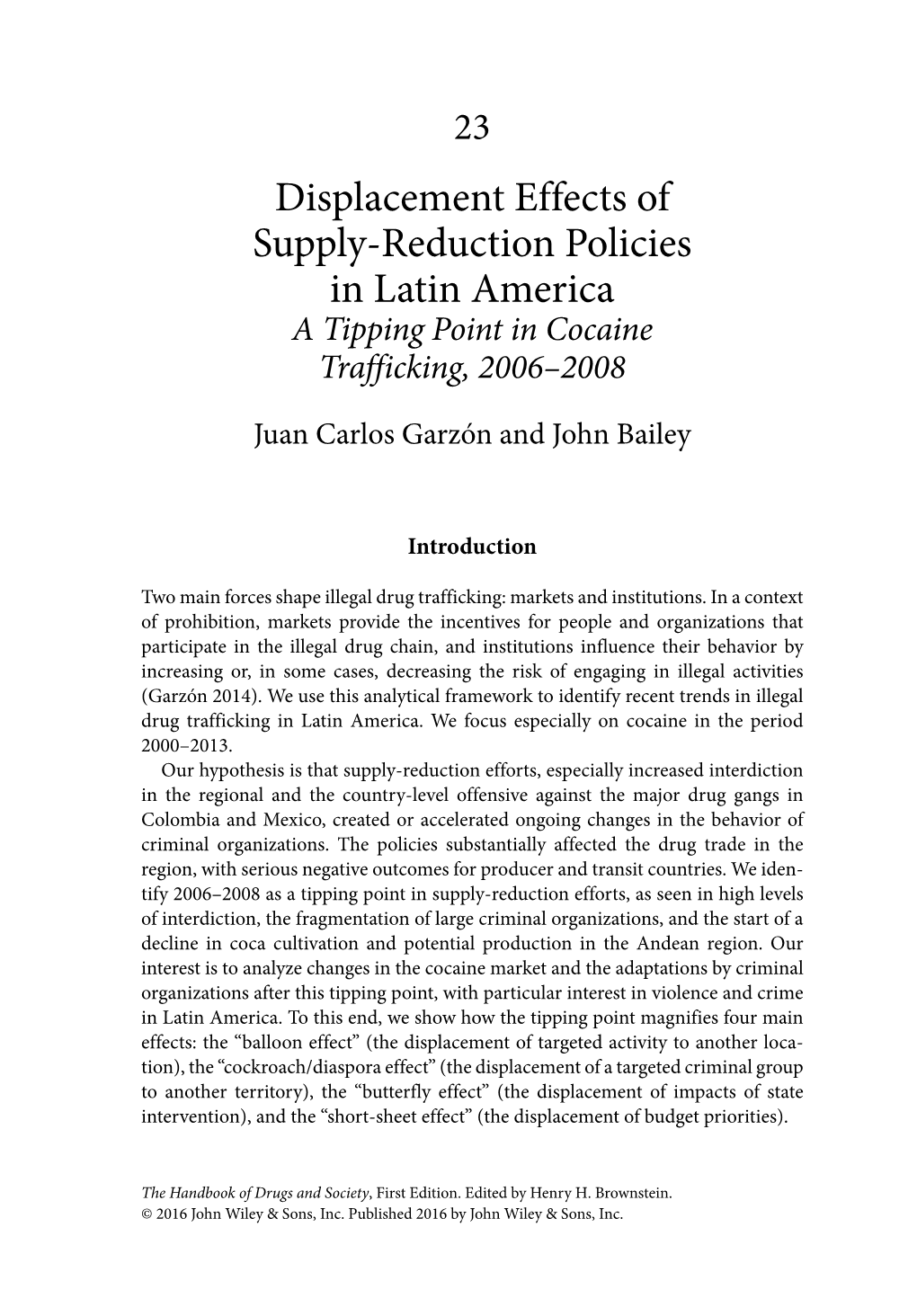 Displacement Effects of Supply-Reduction Policies in Latin America 483