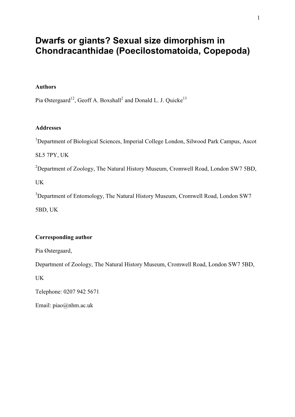 Sexual Size Dimorphism in Chondracanthidae (Poecilostomatoida, Copepoda)