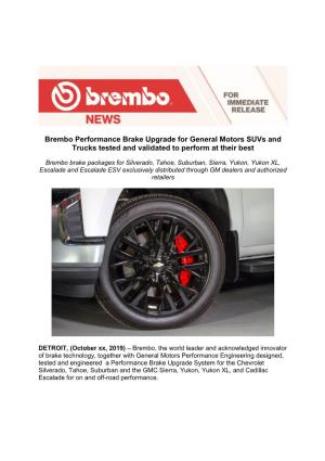 Brembo Performance Brake Upgrade for General Motors Suvs and Trucks Tested and Validated to Perform at Their Best