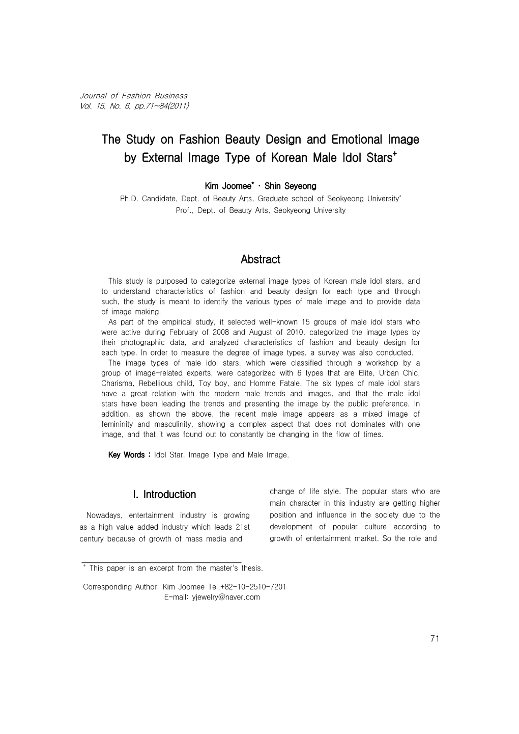 The Study on Fashion Beauty Design and Emotional Image by External Image Type of Korean Male Idol Stars+