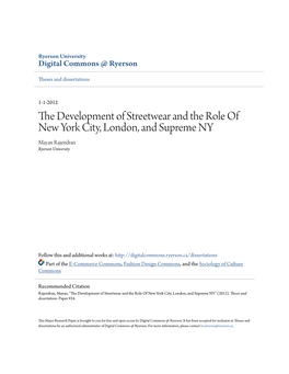 The Development of Streetwear and the Role of New York City, London