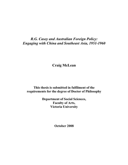 R.G. Casey and Australian Foreign Policy: Engaging with China and Southeast Asia, 1951-1960 Craig Mclean
