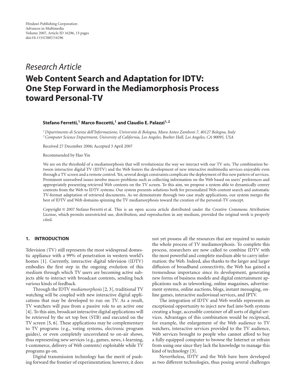 Web Content Search and Adaptation for IDTV: One Step Forward in the Mediamorphosis Process Toward Personal-TV