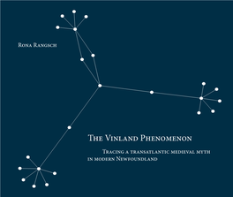 The Vinland Phenomenon Tracing a Transatlantic Medieval Myth in Modern Newfoundland Content