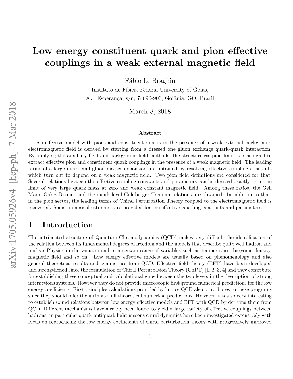 Low Energy Constituent Quark and Pion Effective Couplings in a Weak