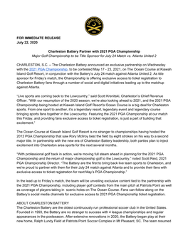 FOR IMMEDIATE RELEASE July 22, 2020 Charleston Battery Partner with 2021 PGA Championship Major Golf Championship to Be Title S