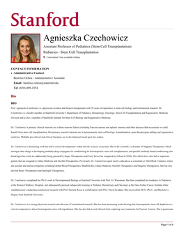 Agnieszka Czechowicz Assistant Professor of Pediatrics (Stem Cell Transplantation) Pediatrics - Stem Cell Transplantation Curriculum Vitae Available Online