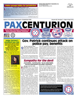 March/April 2010 PPAXAXCENTURIONCENTURION Boston Police Patrolmen’S Association, Inc