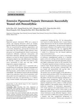 Extensive Pigmented Purpuric Dermatosis Successfully Treated with Pentoxifylline Ann Dermatol Vol