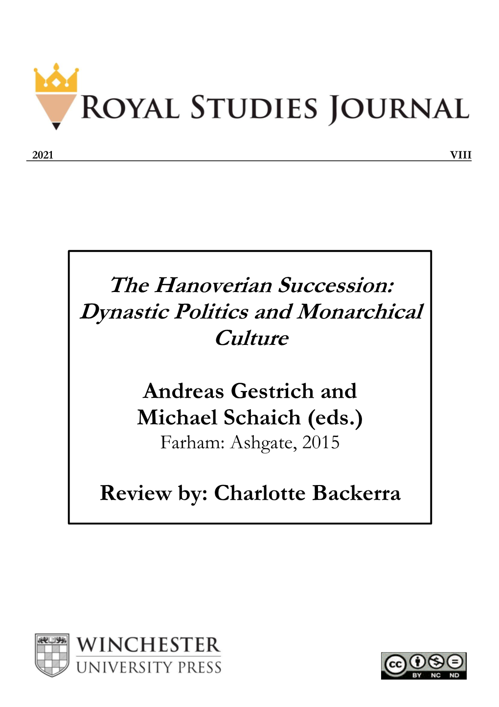 The Hanoverian Succession: Dynastic Politics and Monarchical Culture