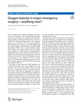 Oxygen Toxicity in Major Emergency Surgery—Anything New? Göran Hedenstierna1* and Christian S