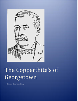 The Copperthite's of Georgetown