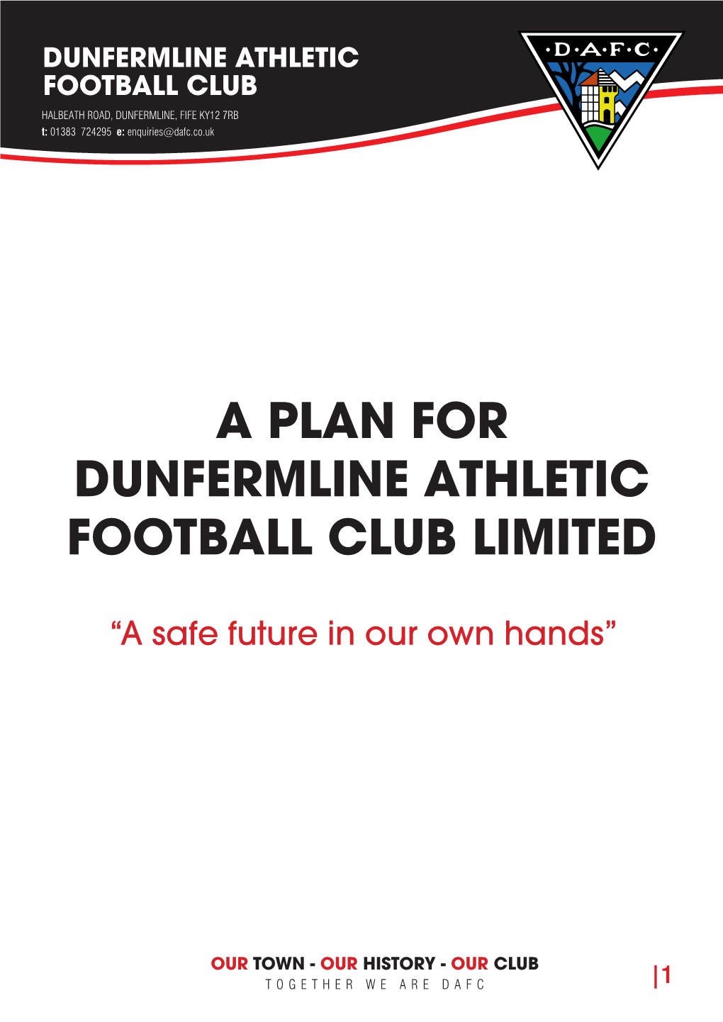 A Plan for Dunfermline Athletic Football Club Limited