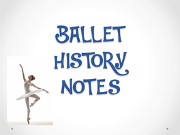 Ballet History PP.Pdf