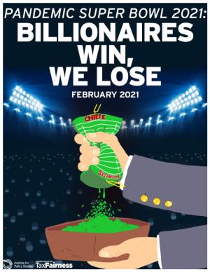 Pandemic Super Bowl 2021: Billionaires Win, We Lose 2