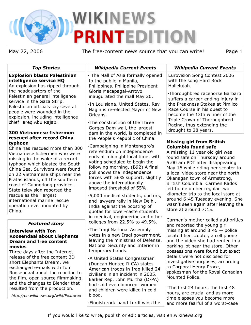 May 22, 2006 the Free-Content News Source That You Can Write! Page 1