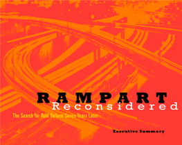 Rampart Reconsidered Executive Summary