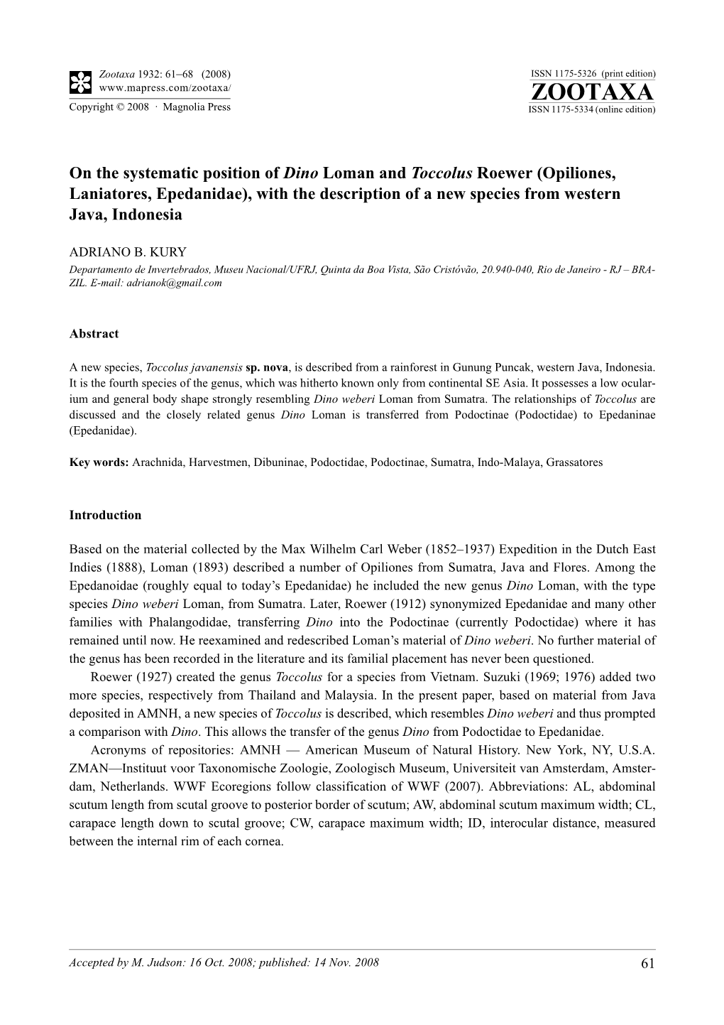 Zootaxa, on the Systematic Position of Dino Loman and Toccolus Roewer