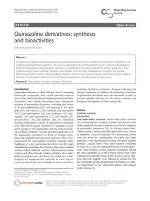 Quinazoline Derivatives: Synthesis and Bioactivities Dan Wang and Feng Gao*