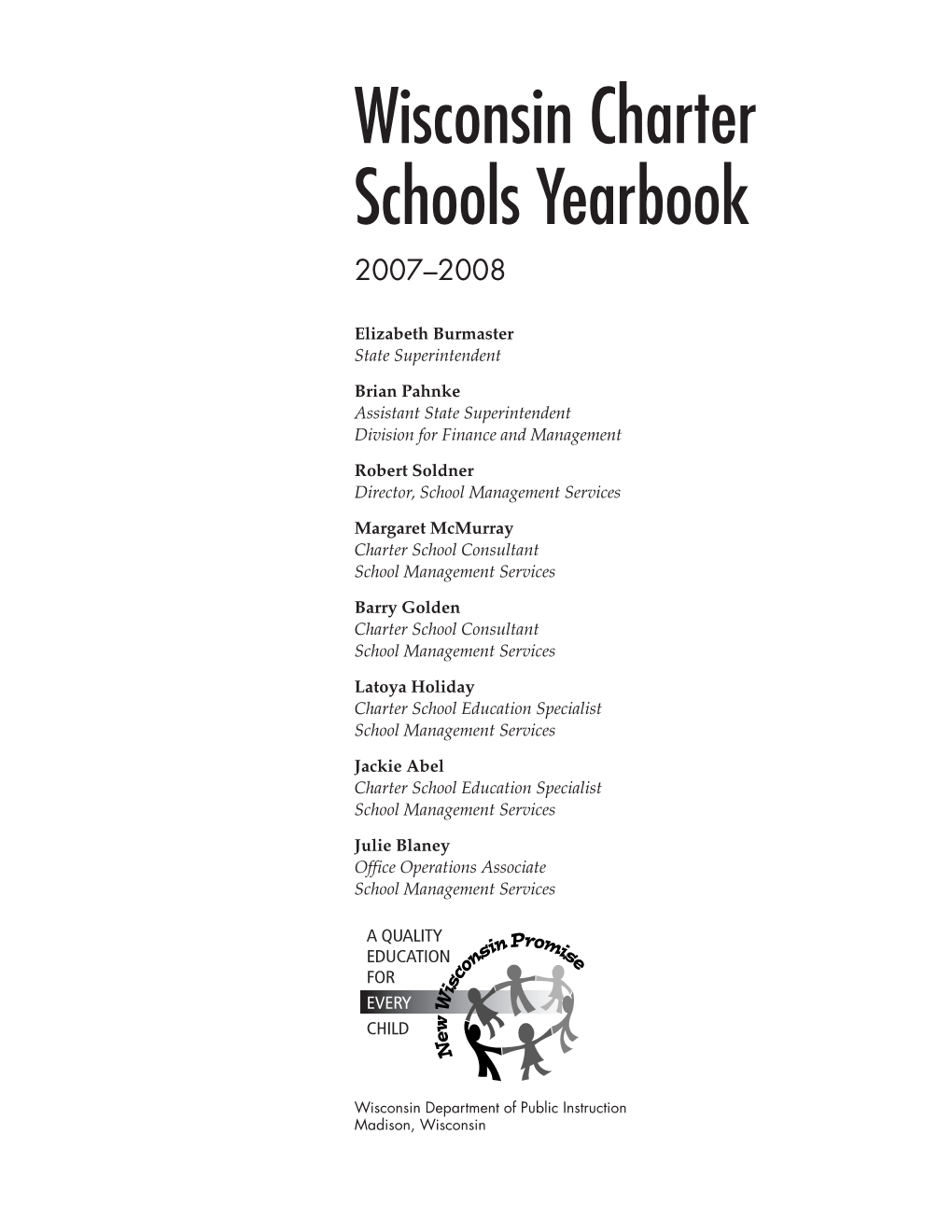 Wisconsin Charter Schools Yearbook 2007–2008