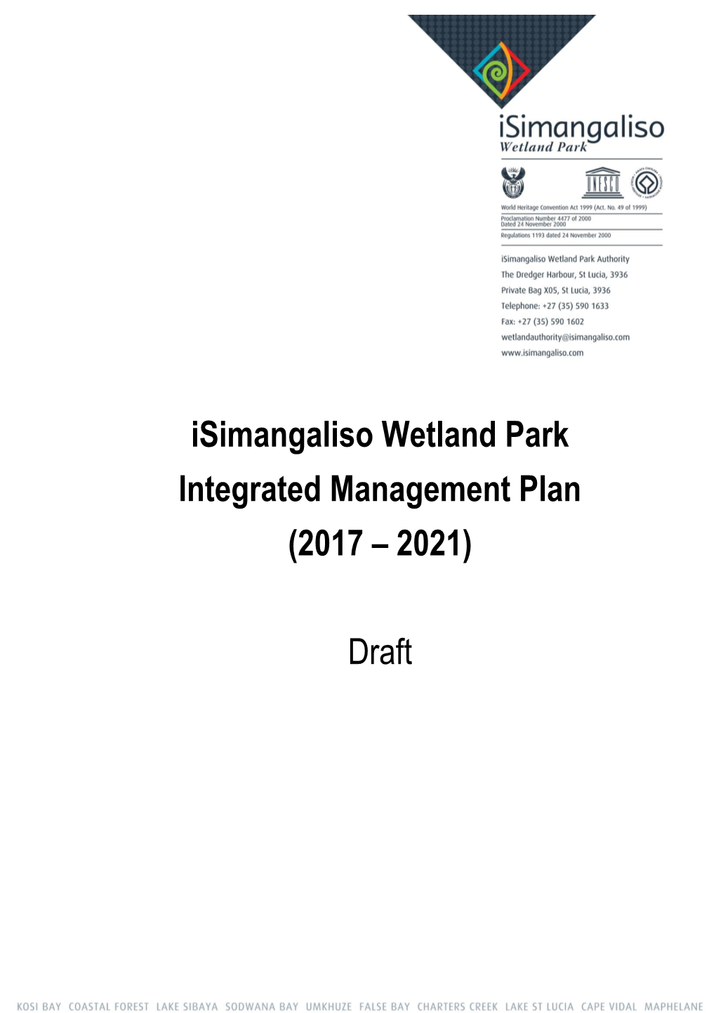 Isimangaliso Wetland Park Integrated Management Plan (2017 – 2021)