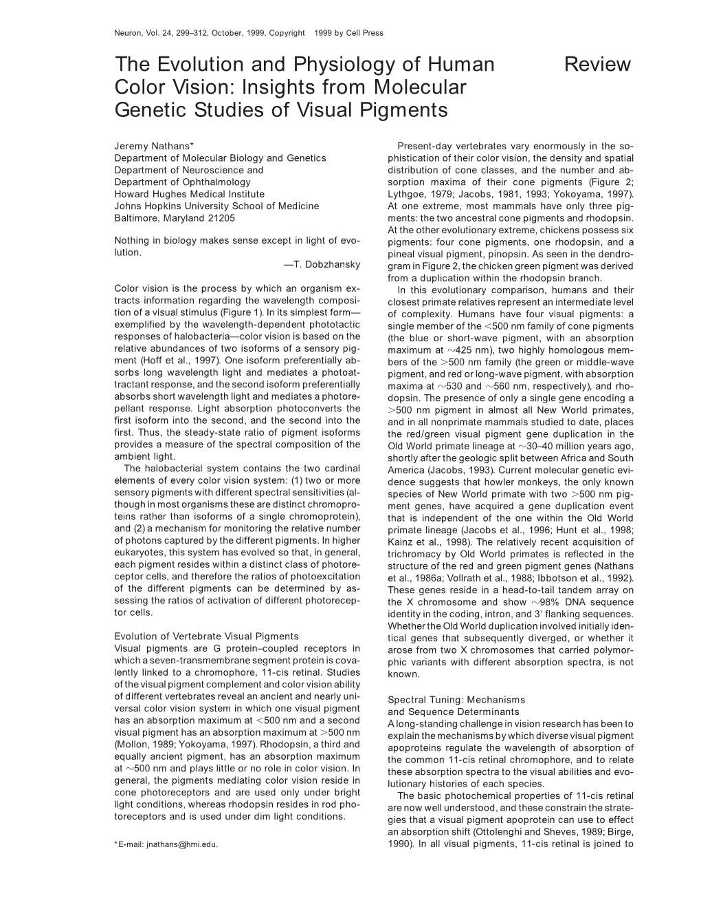 The Evolution and Physiology of Human Review Color Vision: Insights from Molecular Genetic Studies of Visual Pigments