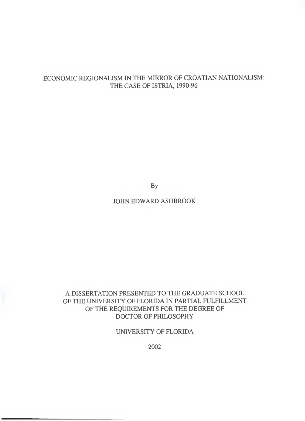 Economic Regionalism in the Mirror of Croatian Nationalism: the Case of Istria, 1990-96