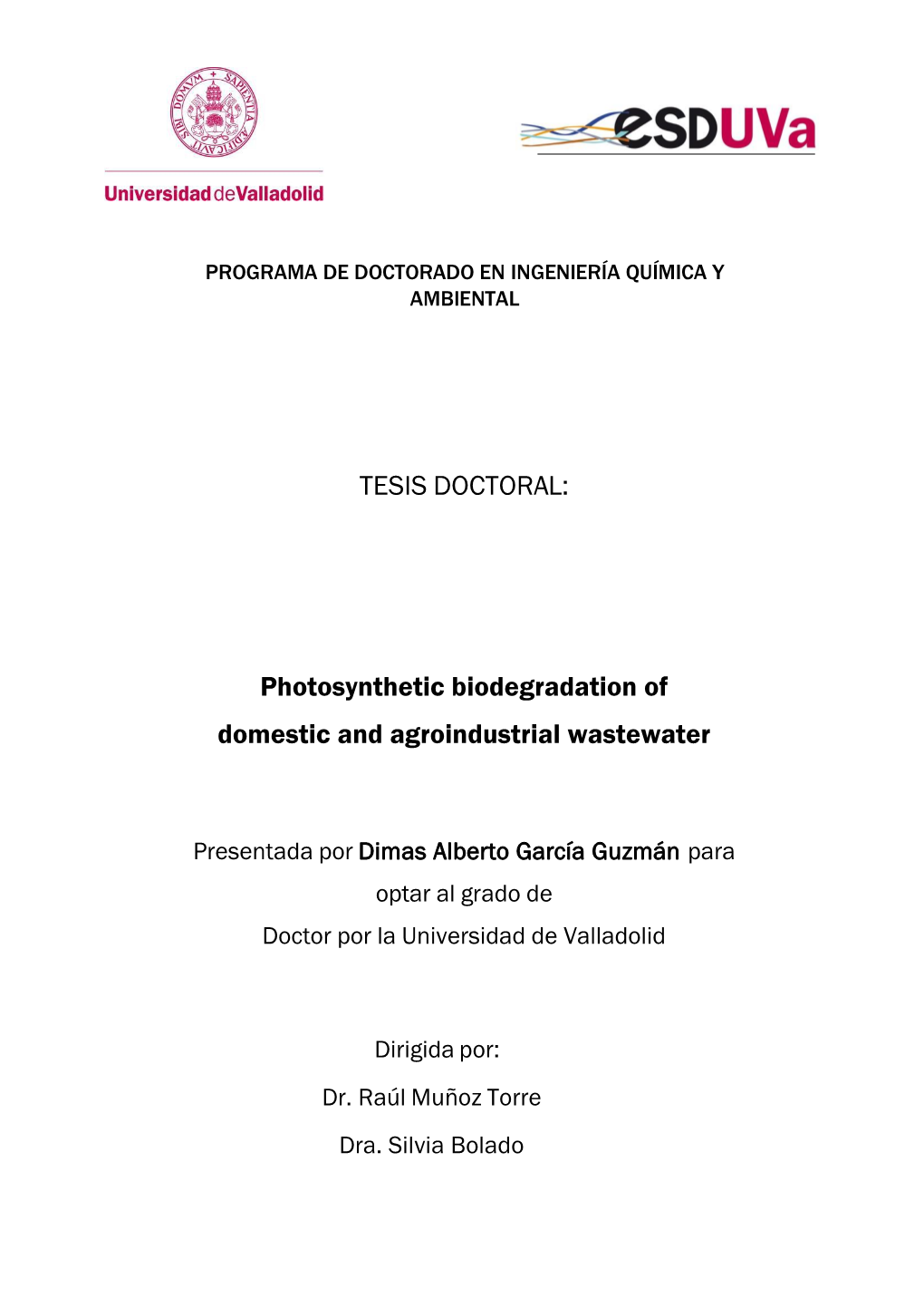 TESIS DOCTORAL: Photosynthetic Biodegradation of Domestic And