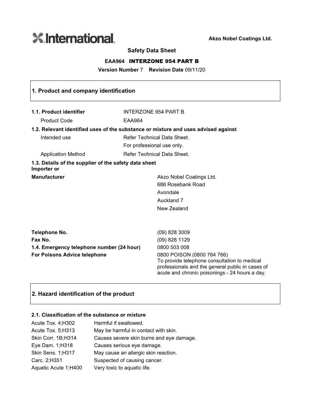 Safety Data Sheet 1. Product and Company Identification 2. Hazard