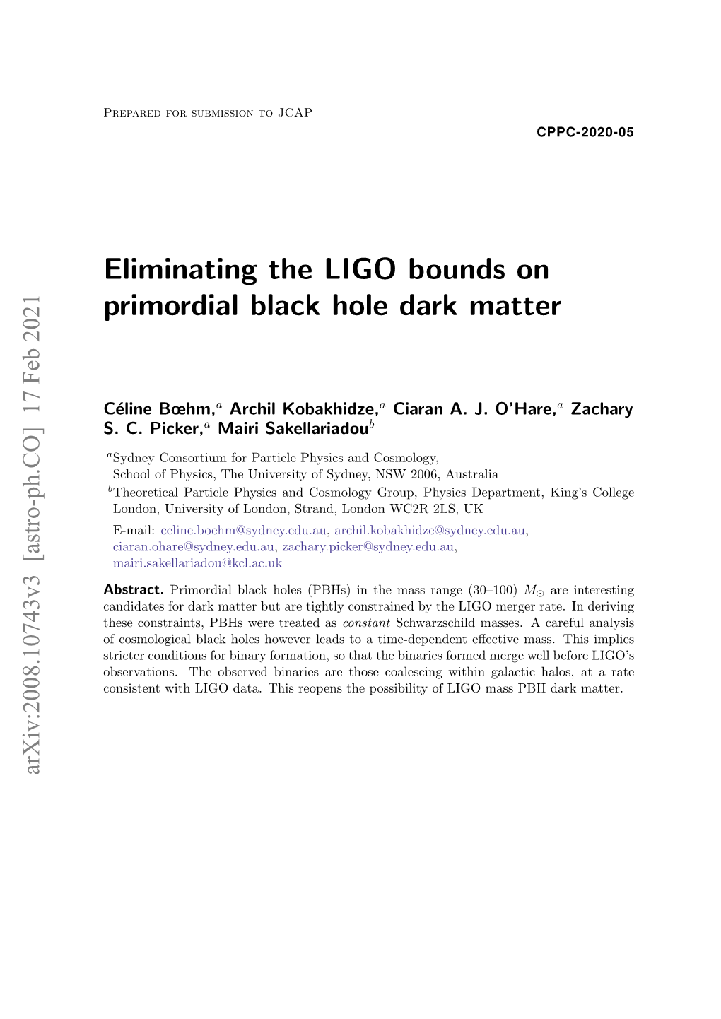 Eliminating the LIGO Bounds on Primordial Black Hole Dark Matter