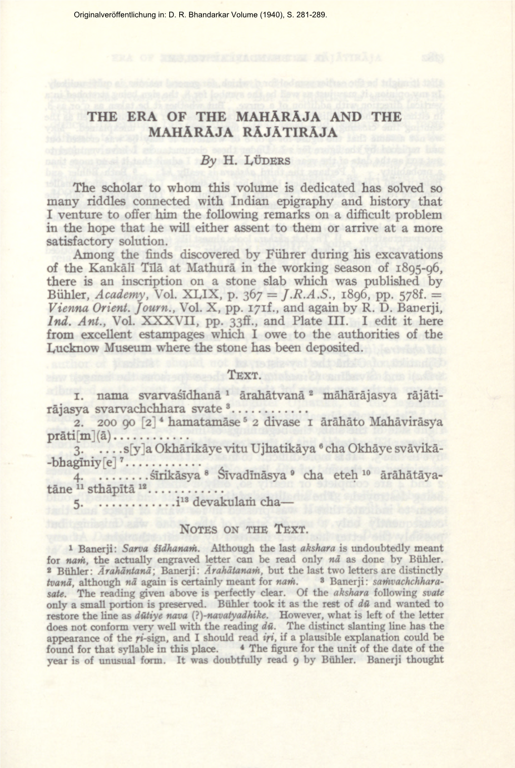 The Era of the Maharaja and the Maharaja Raja Tiraja