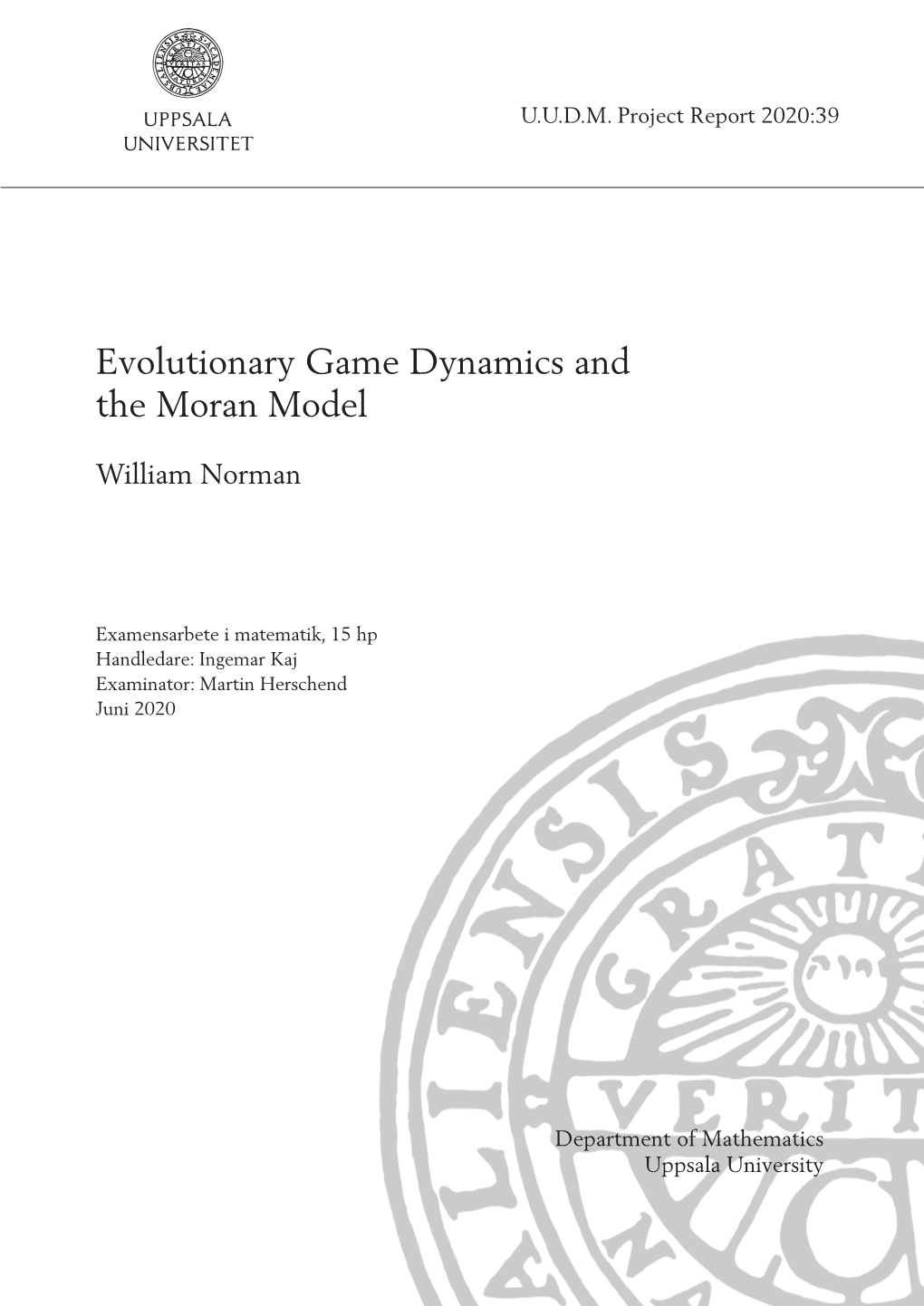 Evolutionary Game Dynamics and the Moran Model