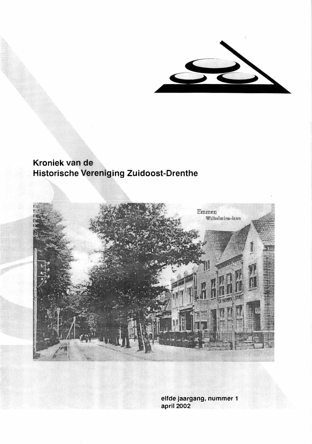 Ing Zuidoost-Drenthe Elfde Jaargáng, Nummer 1 April 2002