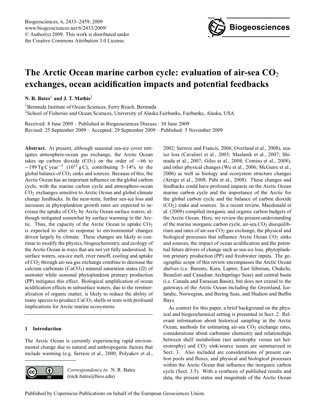 The Arctic Ocean Marine Carbon Cycle: Evaluation of Air-Sea CO2 Exchanges, Ocean Acidiﬁcation Impacts and Potential Feedbacks