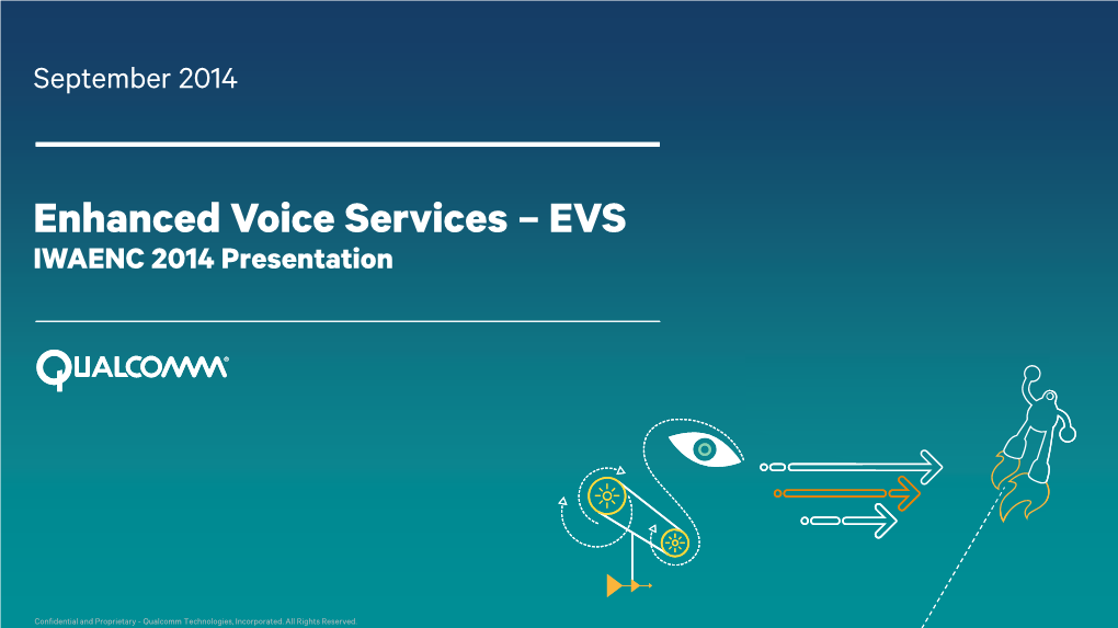 Enhanced Voice Services – EVS IWAENC 2014 Presentation