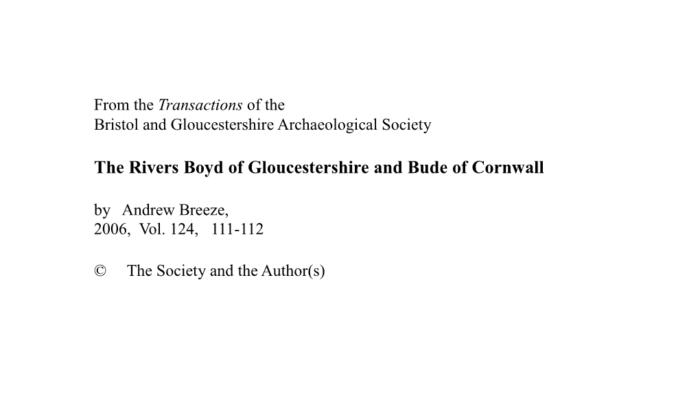 The Rivers Boyd of Gloucestershire and Bude of Cornwall by Andrew Breeze, 2006, Vol