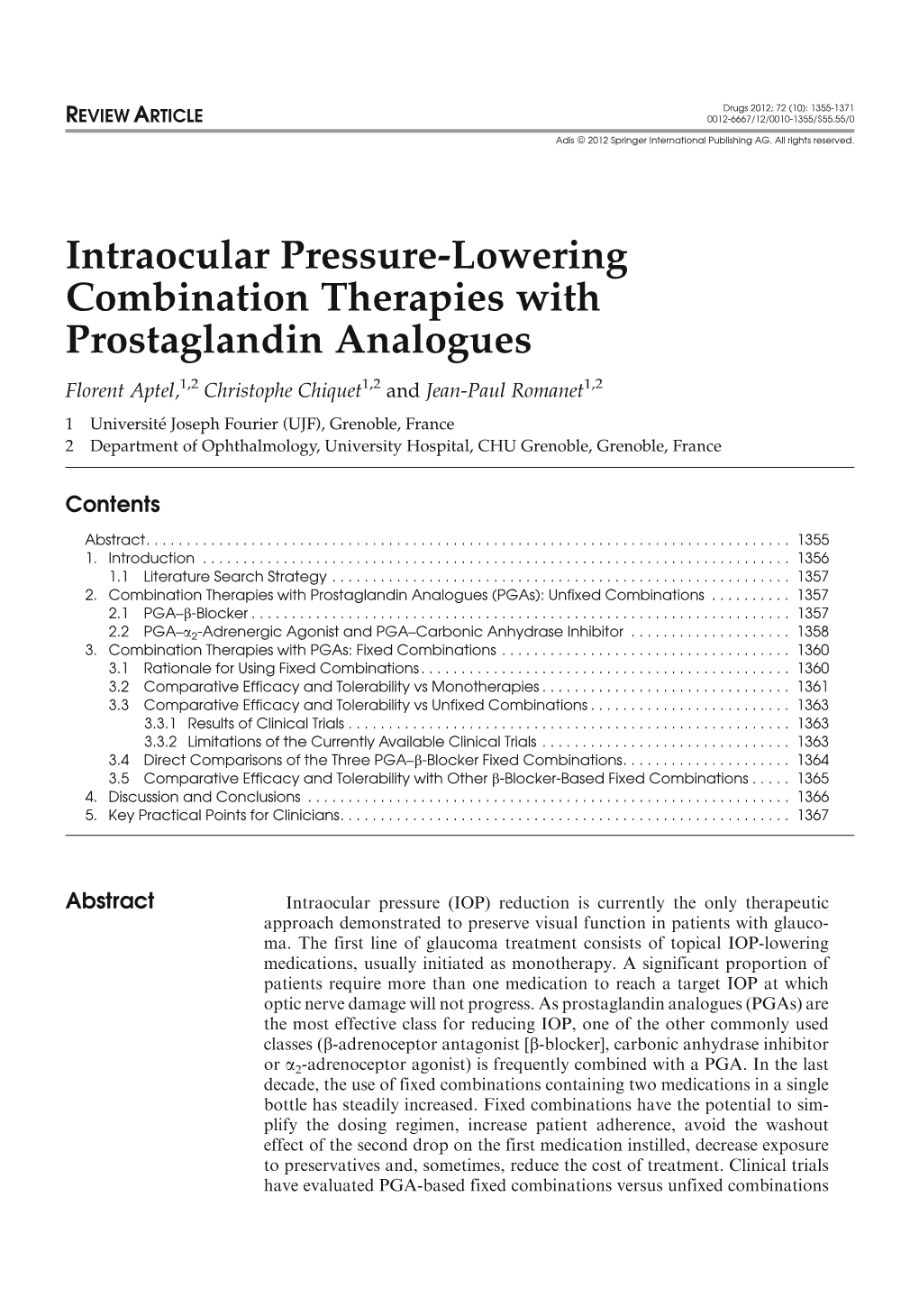 Intraocular Pressure-Lowering Combination Therapies With