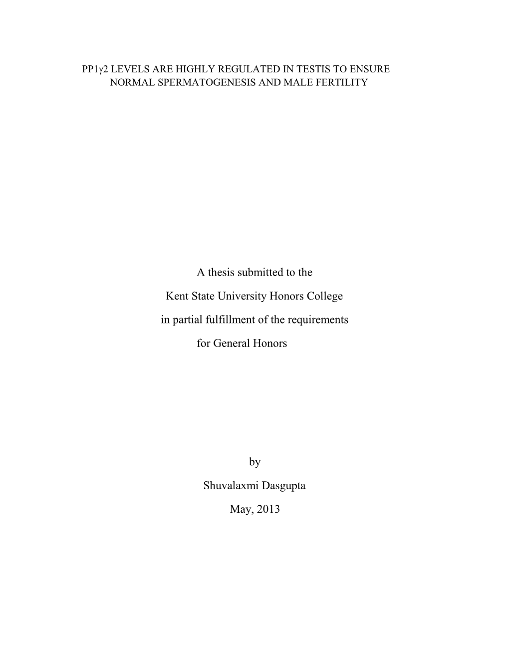 A Thesis Submitted to the Kent State University Honors College in Partial