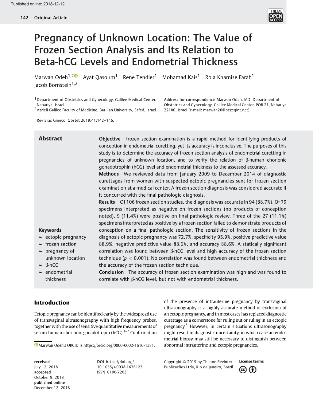 The Value of Frozen Section Analysis and Its Relation to Beta-Hcg Levels and Endometrial Thickness