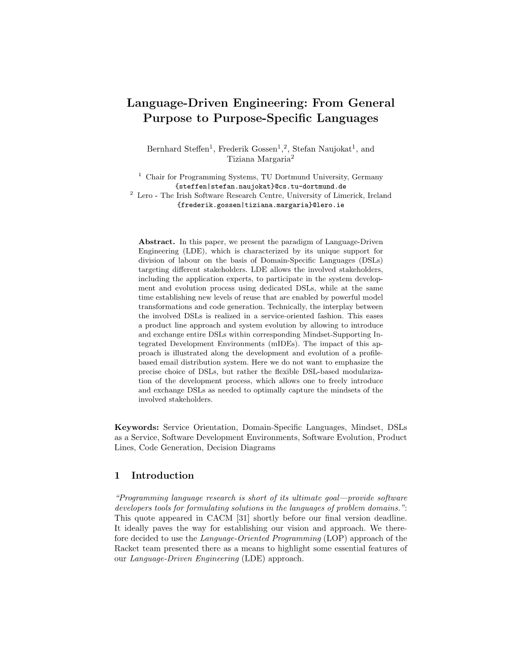 Language-Driven Engineering: from General Purpose to Purpose-Speciﬁc Languages