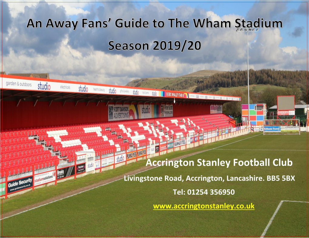 Accrington Stanley Football Club Livingstone Road, Accrington, Lancashire