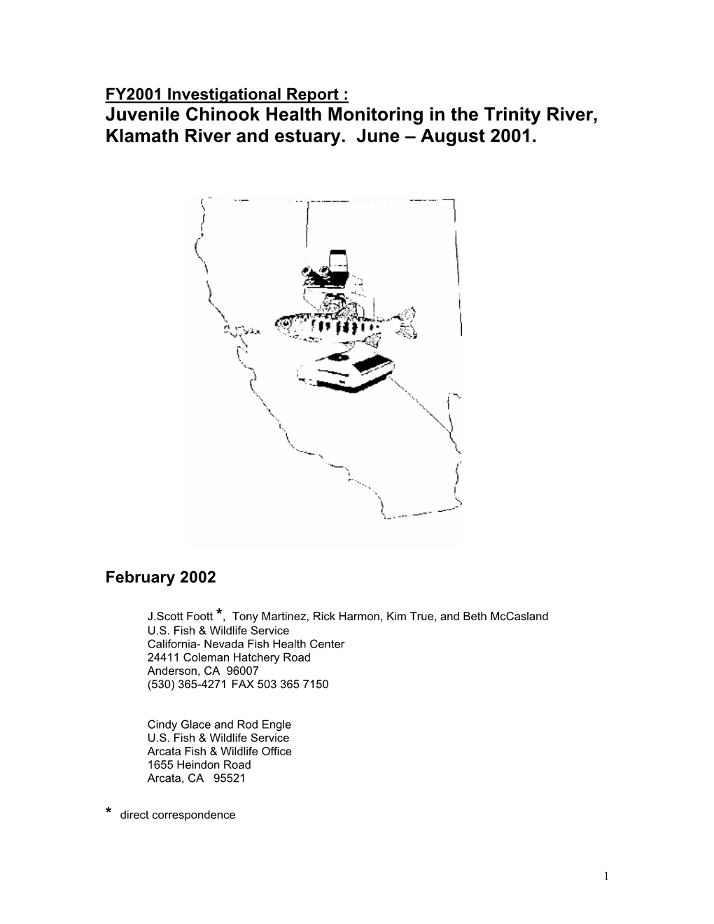 Juvenile Chinook Health Monitoring in the Trinity River, Klamath River and Estuary