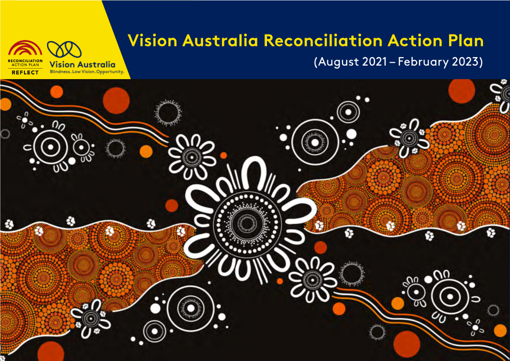 Vision Australia Reconciliation Action Plan (August 2021 – February 2023)